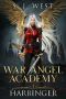 [War Angel Academy 01] • Harbinger